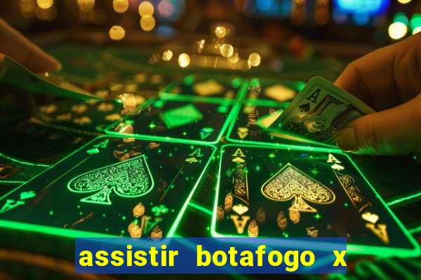 assistir botafogo x vitoria futemax